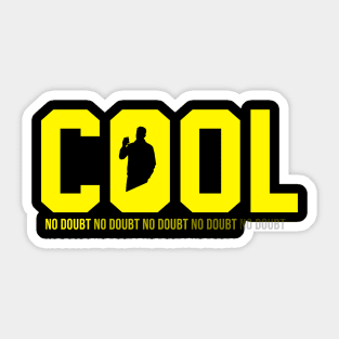 Cool No doubt - Jake Peralta Sticker